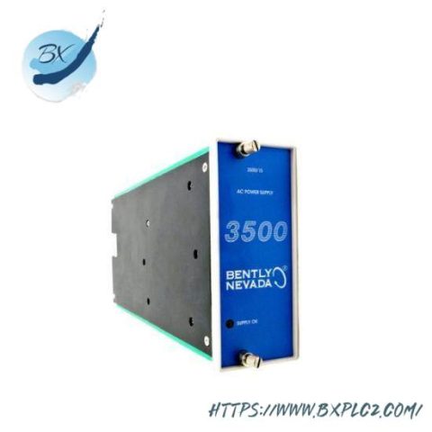 Bently Nevada 3500/15 127610-01M Power Supply: Advanced Industrial Automation Solutions