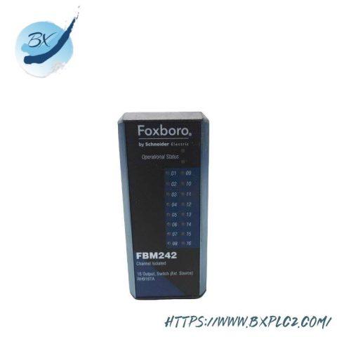 FOXBORO FBM242 RH916TA: Channel Isolated 16-Output Switch for Advanced Industrial Control